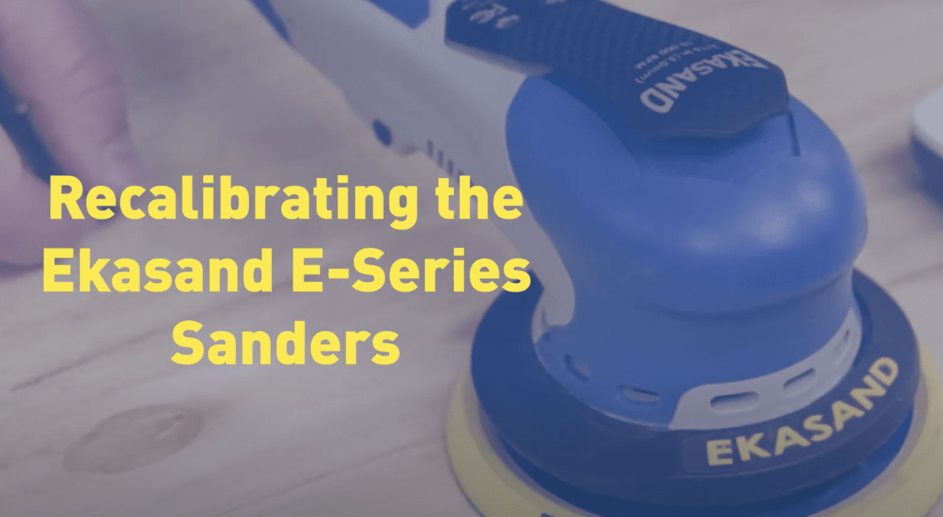 How to Recalibrate your Ekasand E-Series Electric Sander | Uneeda